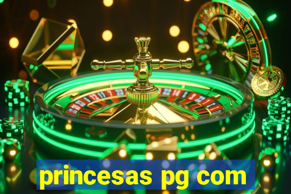 princesas pg com